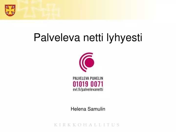 palveleva netti lyhyesti