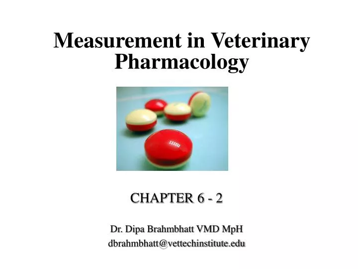 measurement in veterinary pharmacology