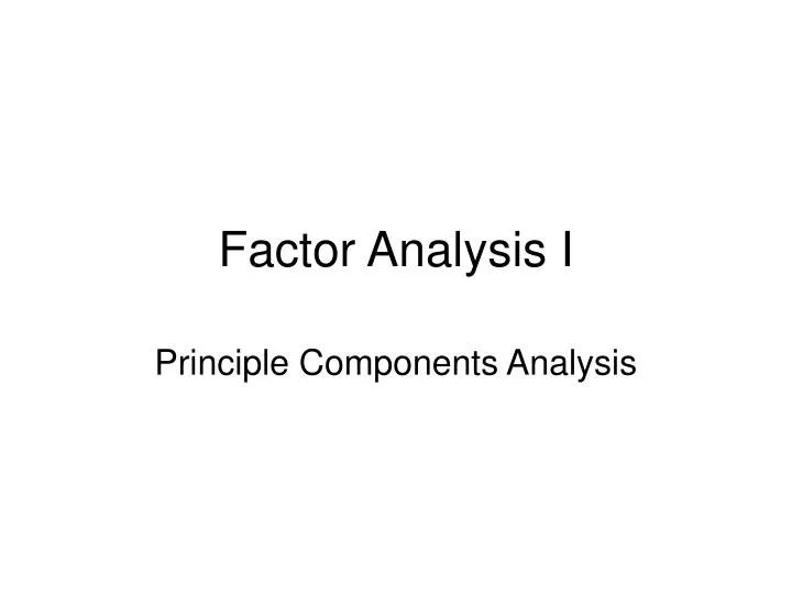 factor analysis i