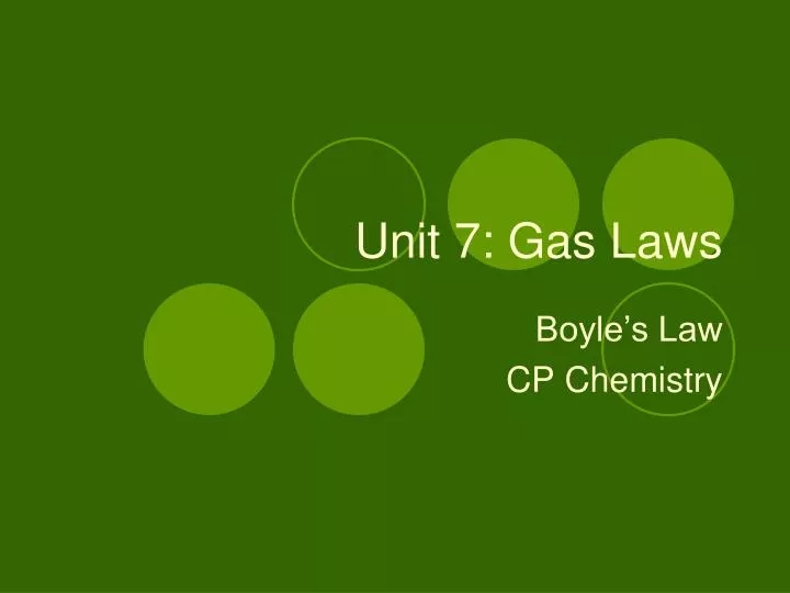 unit 7 gas laws