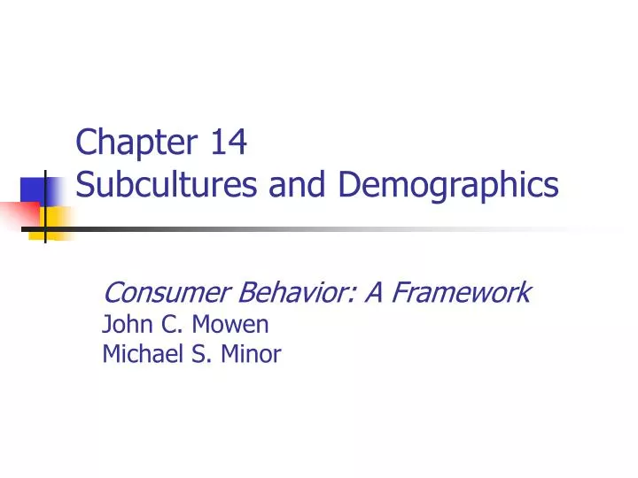 chapter 14 subcultures and demographics