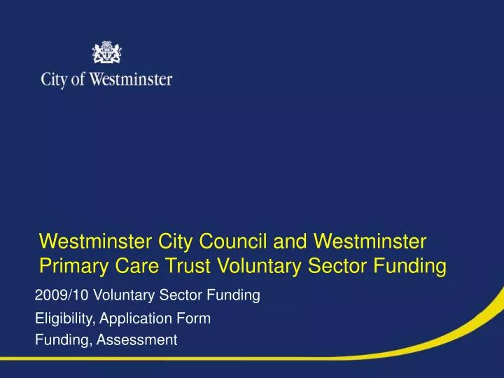 westminster city council and westminster primary care trust voluntary sector funding