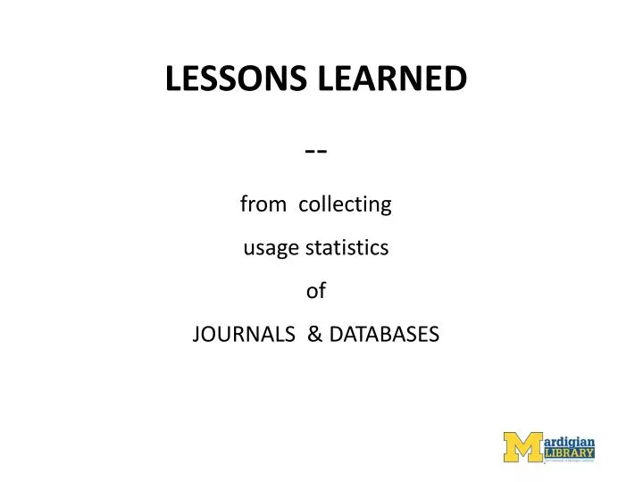 lessons learned from collecting usage statistics of journals databases
