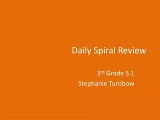 daily spiral review