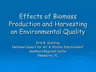 Effects of Biomass Production and Harvesting on Environmental Quality