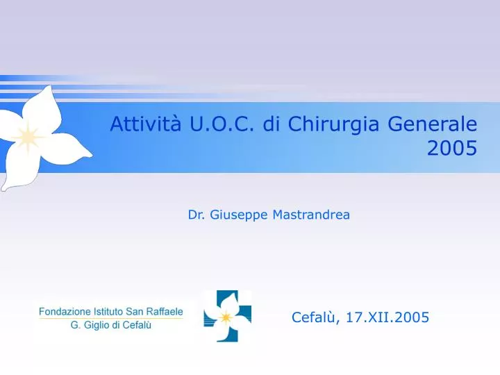attivit u o c di chirurgia generale 2005
