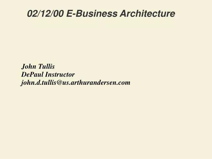 02 12 00 e business architecture