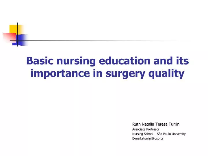 basic nursing education and its importance in surgery quality