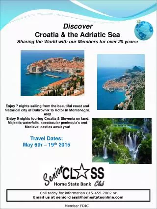 Discover Croatia &amp; the Adriatic Sea Sharing the World with our Members for over 20 years!