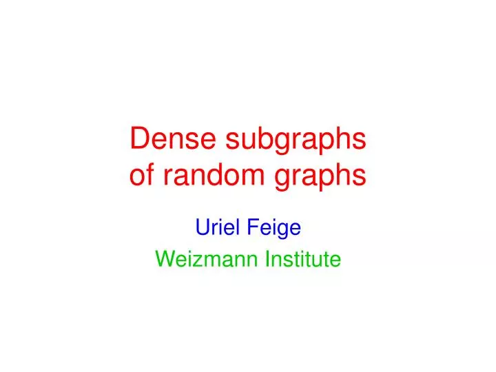 dense subgraphs of random graphs