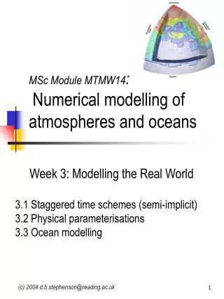 MSc Module MTMW14 : Numerical modelling of atmospheres and oceans