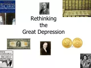 Rethinking the Great Depression