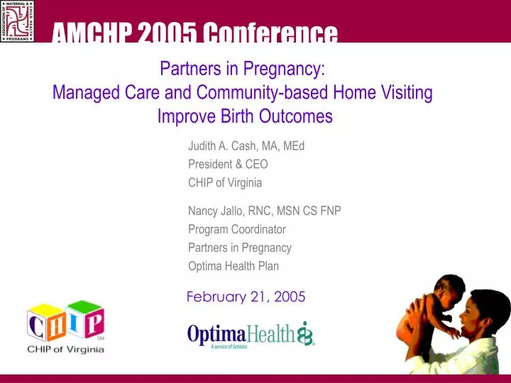 partners in pregnancy managed care and community based home visiting improve birth outcomes