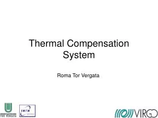 Thermal Compensation System