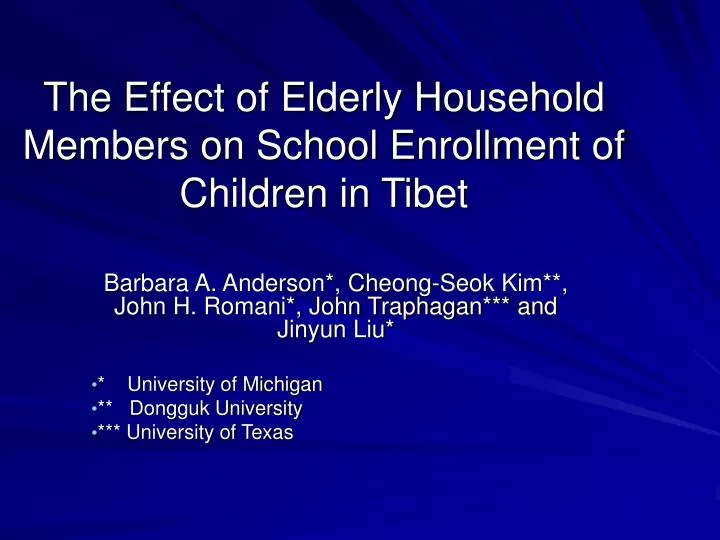 the effect of elderly household members on school enrollment of children in tibet
