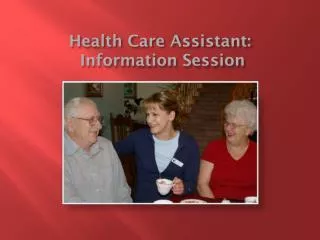 health care assistant information session