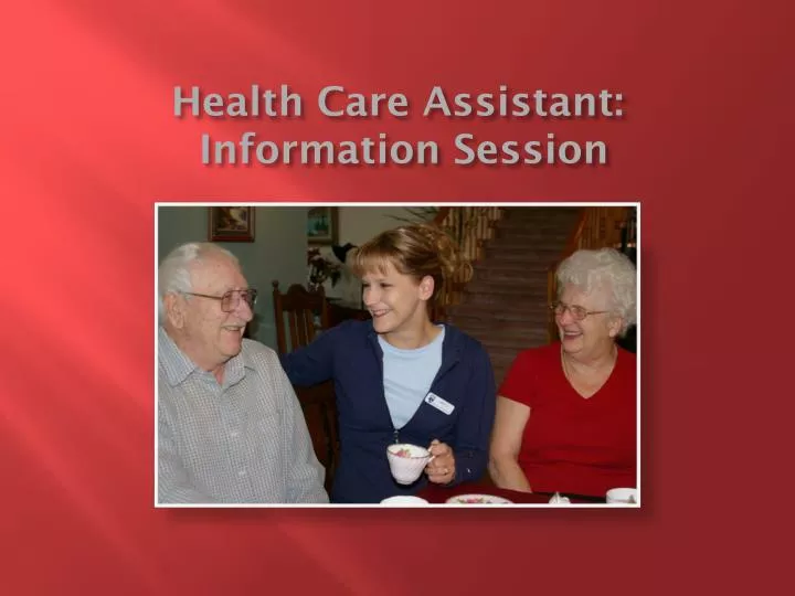 health care assistant information session