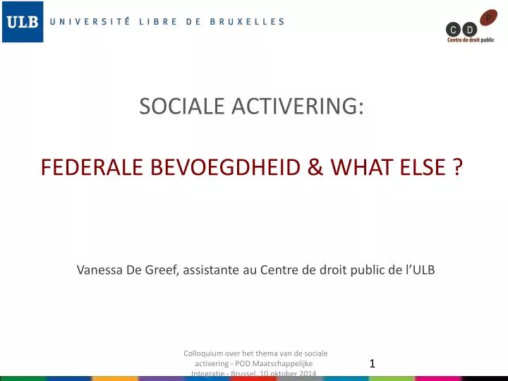 sociale activering federale bevoegdheid what else