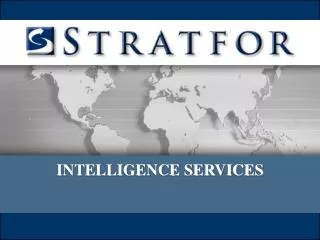 INTELLIGENCE SERVICES