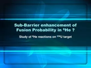 Sub-Barrier enhancement of Fusion Probability in 6 He ?
