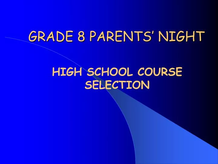 grade 8 parents night