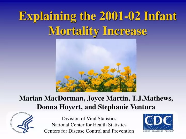 explaining the 2001 02 infant mortality increase