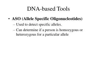 DNA-based Tools