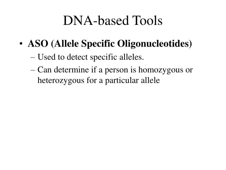 dna based tools