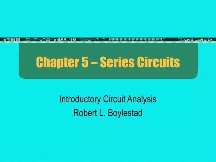 chapter 5 series circuits