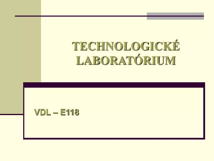 technologick laborat rium