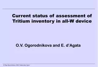 Current status of assessment of Tritium inventory in all-W device