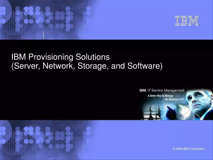 ibm provisioning solutions server network storage and software