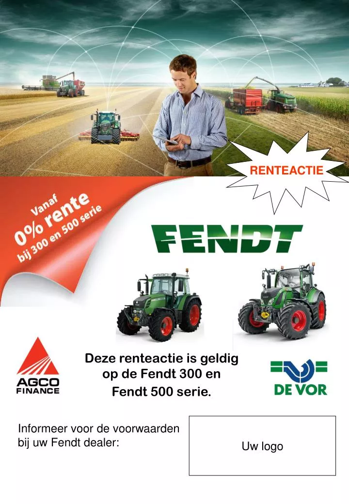 deze renteactie is geldig op de fendt 300 en fendt 500 serie