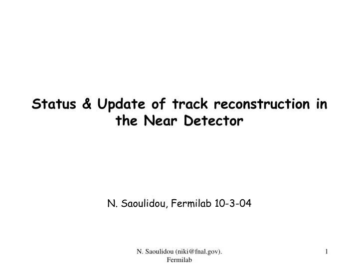status update of track reconstruction in the near detector