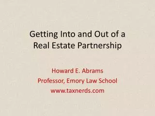 Getting Into and Out of a Real Estate Partnership