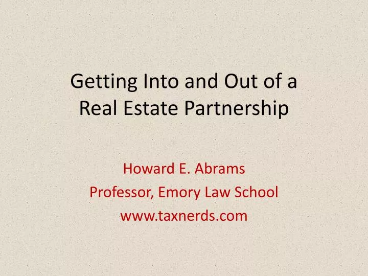 getting into and out of a real estate partnership