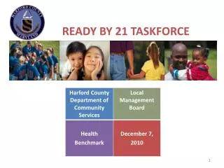 Ready by 21 Taskforce