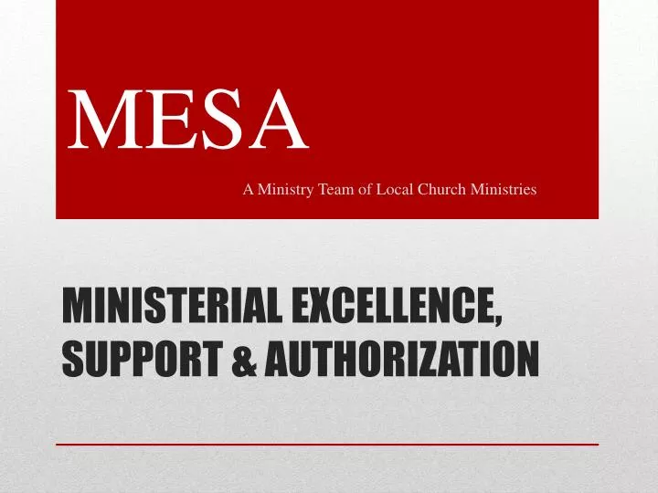 ministerial excellence support authorization