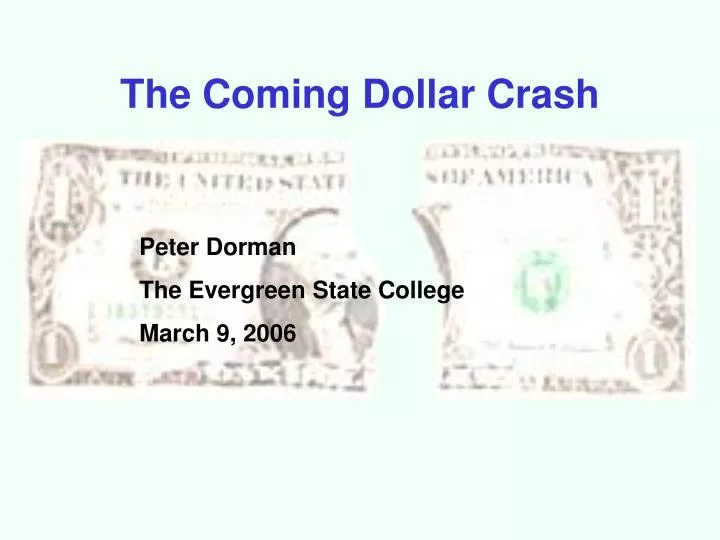 the coming dollar crash