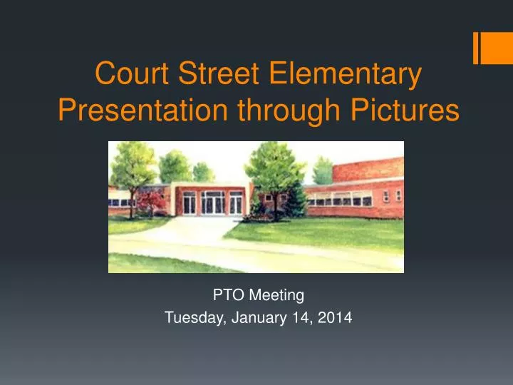 court street elementary presentation through pictures