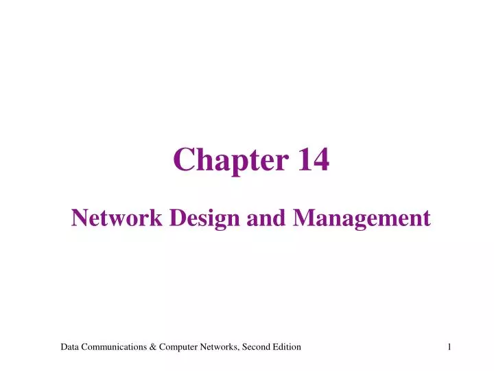 chapter 14 network design and management