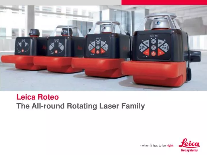 leica roteo the all round rotating laser family