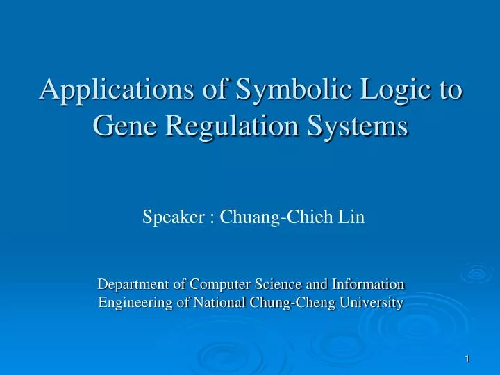 applications of symbolic logic to gene regulation systems