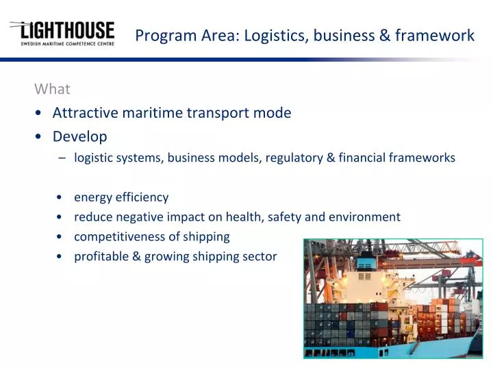 program area logistics business framework