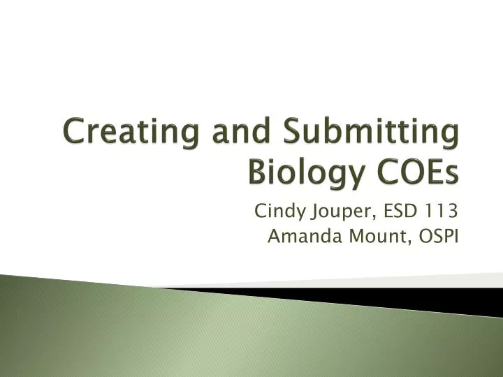 creating and submitting biology coes