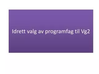 idrett valg av programfag til vg2
