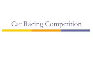 Car Racing Competition