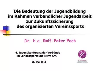 dr h c rolf peter pack