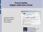 Catalog Portal Integration: French-Italian Digital Collections - slide 1