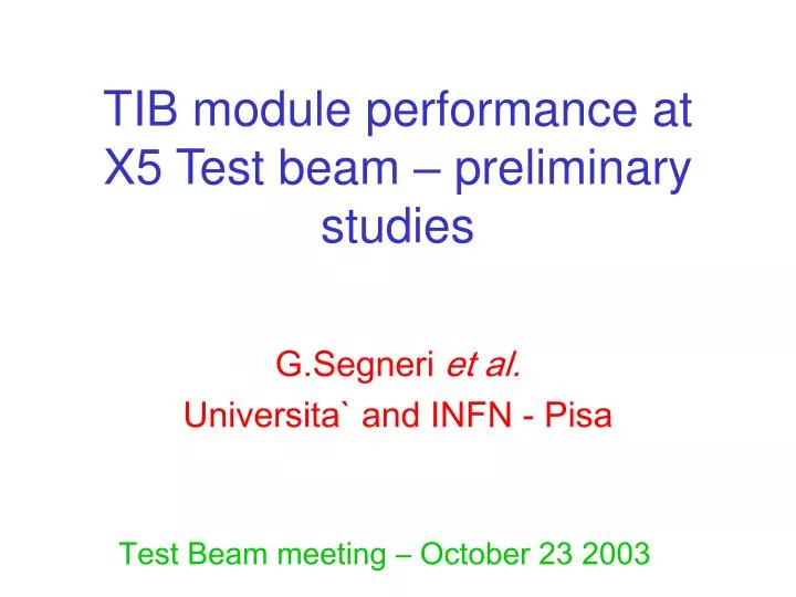 tib module performance at x5 test beam preliminary studies